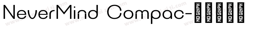 NeverMind Compac字体转换